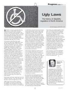 Progress  Ugly Laws The history of disability regulation in North America By Dan Thompson, RRP, RVP, CLCP