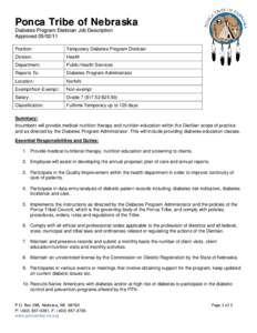 Ponca Tribe of Nebraska Diabetes Program Dietician Job Description Approved[removed]Position:  Temporary Diabetes Program Dietician