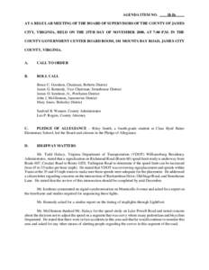 AGENDA ITEM NO.  H-1b AT A REGULAR MEETING OF THE BOARD OF SUPERVISORS OF THE COUNTY OF JAMES CITY, VIRGINIA, HELD ON THE 25TH DAY OF NOVEMBER 2008, AT 7:00 P.M. IN THE