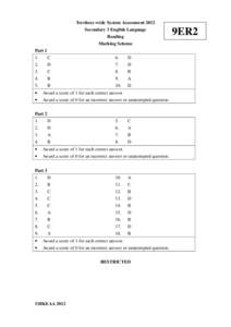 Territory-wide System Assessment 2012 Secondary 3 English Language Reading Marking Scheme Part 1 1.