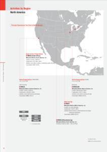 Activities by Region North America Principal Operational Facilities in North America  Activities by Region / North America