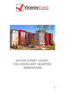 WATER STREET COURT, THE JEWELLERY QUARTER, BIRMINGHAM