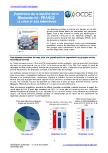 (Version in English next pages)  Panorama de la société 2014 Éléments clé : FRANCE La crise et ses retombées Les dépenses sociales en France sont élevées et une très