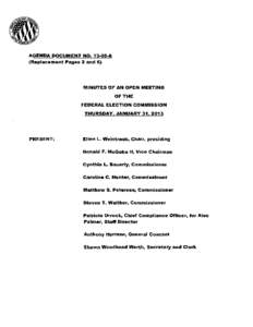 AGENDA DOCUMENT NO[removed]A (Replacement Pages 2 and 6) MINUTES OF AN OPEN MEETING OF THE FEDERAL ELECTION COMMISSION