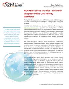 Case Study Others Workforce Management Solutions NOVAtime 4000 SaaS with Third-Party Integration Wins Over Priority Workforce