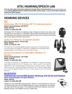 ATEL HEARING/SPEECH LAB You can order most of the below equipment through Harris Communications at www.harriscomm.com or by callingand referencing the SKU number listed, or you can find other vendors by vi