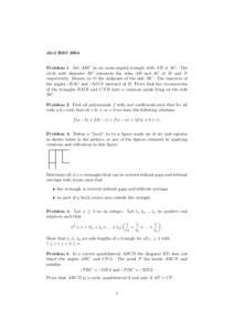 45rd IMO[removed]Problem 1. Let ABC be an acute-angled triangle with AB 6= AC. The circle with diameter BC intersects the sides AB and AC at M and N respectively. Denote by O the midpoint of the side BC. The bisectors of t