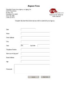 Request Form Clearfield County Area Agency on Aging, Inc. 103 N Front Street