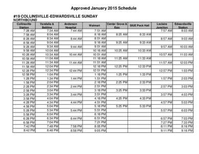 Approved January 2015 Schedule #19 COLLINSVILLE-EDWARDSVILLE SUNDAY NORTHBOUND Collinsville Station