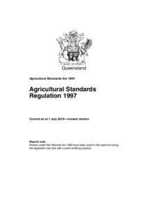 Queensland Agricultural Standards Act 1994 Agricultural Standards Regulation 1997