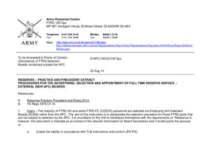 Army Personnel Centre FTRS, CM Ops MP 587, Kentigern House, 65 Brown Street, GLASGOW G2 8EX Telephone Fax