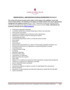 DOSSIER SECTION V. SUBSTANTIATION OF SERVICE CONTRIBUTIONS (Notebook 4) This section of the dossier should contain evidence of the impact of the candidate’s service and service related activities. The following are des