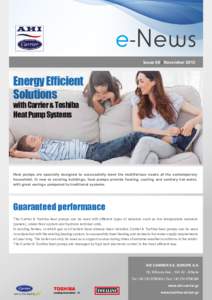 Issue 69 | NovemberEnergy Efficient Solutions with Carrier & Toshiba Heat Pump Systems