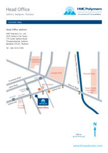 Head Office Sathorn, Bangkok, Thailand Location map Head Office address HMC Polymers Co., Ltd 20/F, Sathorn City Tower