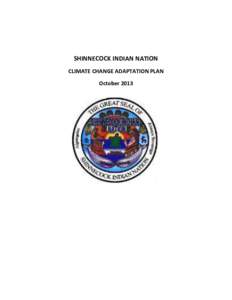 Long Island / Shinnecock Indian Nation / Shinnecock Reservation / Hampton Bays /  New York / Adaptation to global warming / Current sea level rise / Peconic Bay / Geography of New York / Suffolk County /  New York / Southampton (town) /  New York