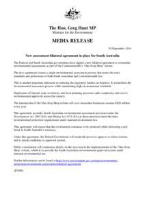 The Hon. Greg Hunt MP Minister for the Environment MEDIA RELEASE 30 September 2014