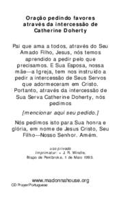 Oração pedindo favores através da intercessão de Catherine Doherty Pai que ama a todos, através do Seu Amado Filho, Jesus, nós temos aprendido a pedir pelo que