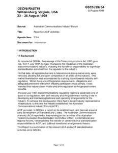 European Telecommunications Standards Institute / International Telecommunication Union / ITU-T / Standardization / Frequency allocation / Standards Australia / Australian Communications and Media Authority / Telecoms & Internet converged Services & Protocols for Advanced Networks / ACIF / Standards organizations / Technology / Communication