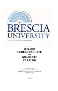 [removed]UNDERGRADUATE and GRADUATE CATALOG