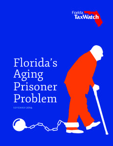 Florida’s Aging Prisoner Problem september