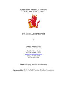 AUSTRALIAN NUFFIELD FARMING SCHOLARS ASSOCIATION 1998 SCHOLARSHIP REPORT  by