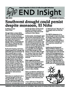 News from the CLIMAS El Niño Drought Initiative  END InSight Integrating science policy and community  July #$$#