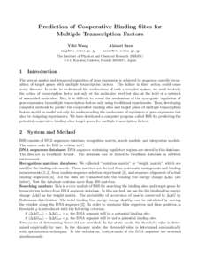 Prediction of Cooperative Binding Sites for Multiple Transcription Factors Yifei Wang Akinori Sarai
