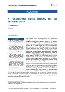 Open Society European Policy Institute  POLICY BRIEF A Fundamental Rights Strategy for the European Union