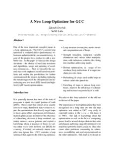 A New Loop Optimizer for GCC Zdenˇek Dvoˇrák SuSE Labs , http://atrey.karlin.mff.cuni.cz/˜rakdver/  Abstract