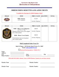 ORDER FORM: ROSETTES & BLAZER CRESTS *Available for Purchase by DSDI Members Only* IMAGE ITEM