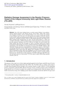 EPJ Web of Conferences 106, DOI: epjconf  C Owned by the authors, published by EDP Sciences, 2016  Radiation Damage Assessment in the Reactor Pressure