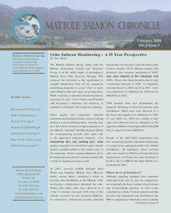 Mattole SalMon ChroniCle February 2010 Vol. 6 Issue 1
