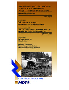 Pavements / Pavement engineering / California bearing ratio / R-value / Subgrade / Falling weight deflectometer / Road surface / American Association of State Highway and Transportation Officials / Soil / Transport / Land transport / Road transport