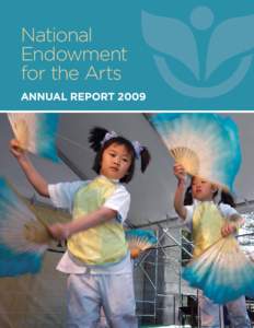 National Endowment for the Arts Annual Report 2009  2009: Year in Review