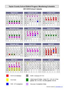 Taylor County School District Progress Monitoring Schedule[removed]School Calendar August 2013 Su  M