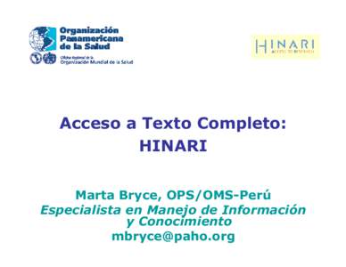 HINARI / World Health Organization / BioOne / Knowledge / Academic publishing / Academia / Publishing