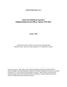 World Wide Web / FedStats / Section 508 Amendment to the Rehabilitation Act / Web Accessibility Initiative / Statistical Abstract of the United States / Rehabilitation Act / Accessibility / United States Access Board / Web accessibility / Design / Government