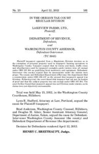 No. 23	  April 12, 2013	161 IN THE OREGON TAX COURT REGULAR DIVISION LAKEVIEW FARMS, LTD.,