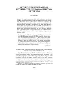Opportunism and Trade Law Revisited:   The Pseudo-Constitution of the WTO