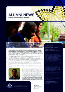 May 2011 | Volume 11  ALUMNI NEWS Australia Awards for Africa Newsletter  AUSTRALIAN SCHOLARSHIPS EXPAND