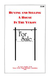 $5.00  BUYING AND SELLING ARoUSE IN TIlE YUKON