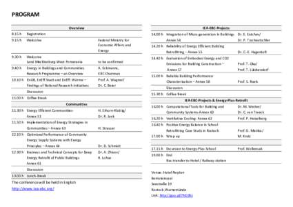 PROGRAM Overview 8.15 h Registration