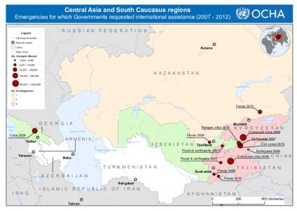 Central Asia and South Caucasus regions  Emergencies for which Governments requested international assistance[removed]R U S S I A N  Legend