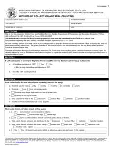 ATTACHMENT F MISSOURI DEPARTMENT OF ELEMENTARY AND SECONDARY EDUCATION DIVISION OF FINANCIAL AND ADMINISTRATIVE SERVICES – FOOD AND NUTRITION SERVICES METHODS OF COLLECTION AND MEAL COUNTING LOCAL EDUCATION AGENCY (LEA