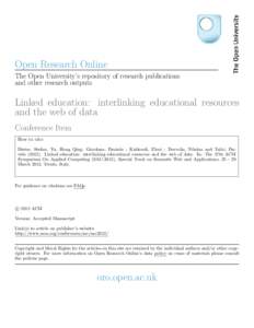 Open Research Online The Open University’s repository of research publications and other research outputs Linked education: interlinking educational resources and the web of data