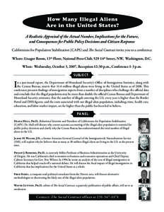 How Many Illegal Aliens Are in the United States? A Realistic Appraisal of the Actual Number, Implications for the Future,