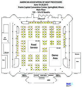 AMERICAN ASSOCIATION OF MEAT PROCESSORS June 18-20,2015 Prairie Capital Convention Center, Springfield, Illinois Main Floor 155 – 10’x10’ Booths LOADING DOCK