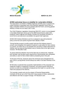 [removed]ACWA welcomes focus on stability for vulnerable children