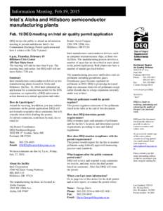 Information Meeting, Feb.19, 2015 Intel’s Aloha and Hillsboro semiconductor manufacturing plants Feb. 19 DEQ meeting on Intel air quality permit application DEQ invites the public to attend an information meeting to pr