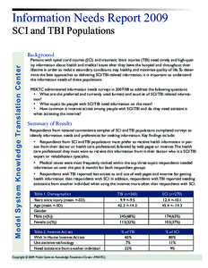 Information Needs Report 2009 SCI and TBI Populations Model System Knowledge Translation Center  Background